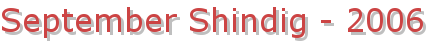 September Shindig - 2006